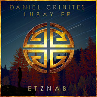 Daniel Crinites - Lubay EP