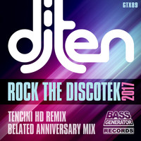DJ Ten - Rock The Discotek 2017
