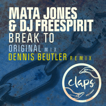 Mata Jones & DJ Freespirit - Break To