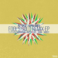 inZtance featuring Laura James - Fool's Gold Remix EP