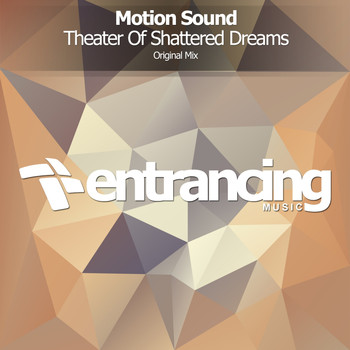 Motion Sound - Theater Of Shattered Dreams