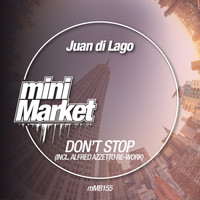 Juan Di Lago - Don't Stop