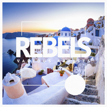 Various Artists - House Rebels