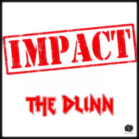 the Dlinn - Impact