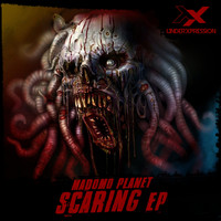 Madomo Planet - Scaring EP