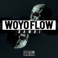 Woyo Flow - Bambi