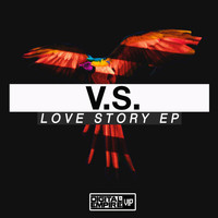 V.S. - Love Story EP