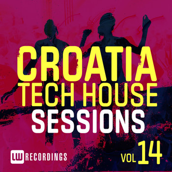 Various Artists - Croatia Tech House Sessions, Vol. 14