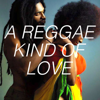 Various Artists - A Reggae Kind Of Love