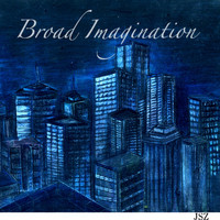 JSZ - Broad Imagination