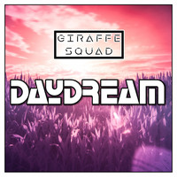 Giraffe Squad - Daydream