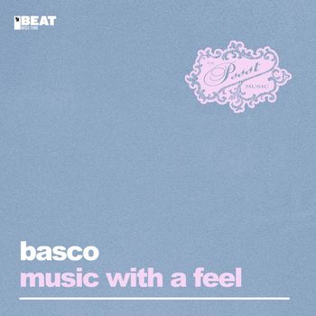 Basco - Music With A Feel