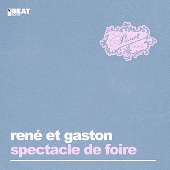 René et Gaston - Spectacle De Foire