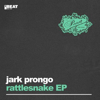 Jark Prongo - Rattlesnake EP (Explicit)