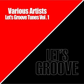 Various Artists - Let's Groove Tunes Vol. 1