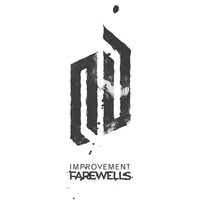 Improvement - Farewells
