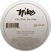 Tribe - Vibes From The Tribe