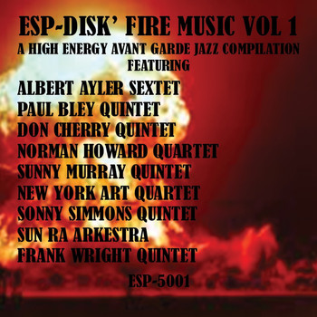 Various Artists - ESP-Disk Fire Music, Vol. 1