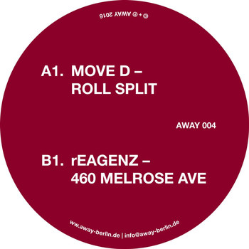 Move D & rEAGENZ - Roll Split / 460 Melrose Ave