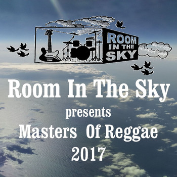 Donovon Kingjay - Room in the Sky Presents Masters of Reggae 2017