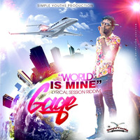 Gage - World Is Mine - Single