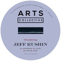 Jeff Rushin - Wondering