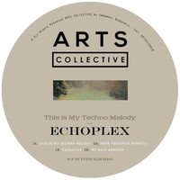 Echoplex - This Is My Techno Melody