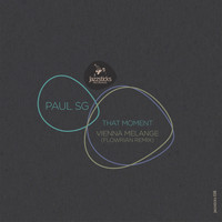 Paul SG - That Moment/ Vienna Melange (Flowrian Remix)