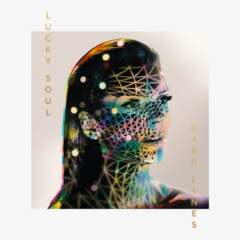 Lucky Soul - Hard Lines
