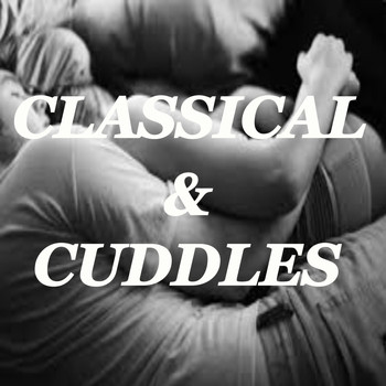 Various Artists - Classical & Cuddles