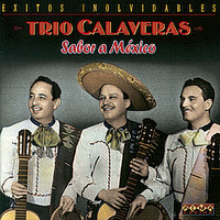 Trio Calaveras - Sabor a Mexico