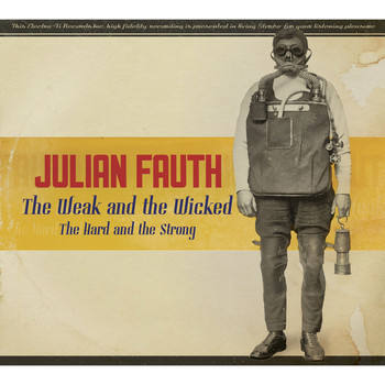 Julian Fauth - The Weak and the Wicked