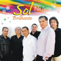 Sol Brilhante - Bilu Tetéia