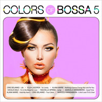Various Artists - Colors of Bossa 5