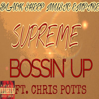 Supreme - Bossin' Up (Explicit)