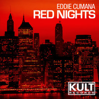 Eddie Cumana - Kult Records Presents: Red Nights