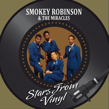 Smokey Robinson & The Miracles - Stars from Vinyl
