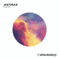 Hatiras - Kiss My