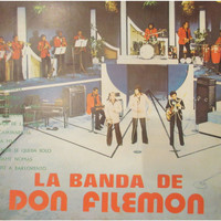 Don Filemon y Su Banda - Salsa Maravillosa