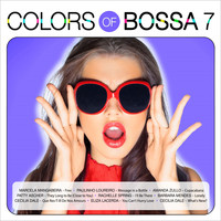 Various Artists - Colors of Bossa 7