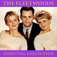 The Fleetwoods - The Essential Collection