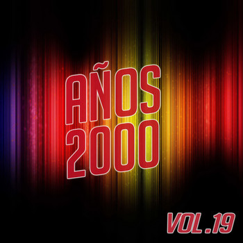 Various Artists - Años 2000 Vol. 19