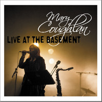 Mary Coughlan - Live at the Basement
