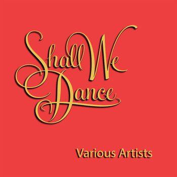 Various Artists - Shall We Dance