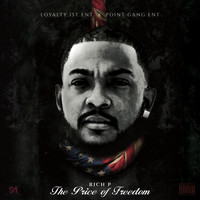 Rich P - The Price of Freedom (Explicit)