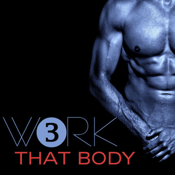 Various Artists - Work That Body, 3