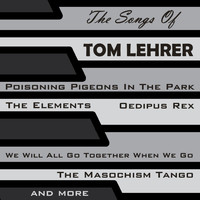 Tom Lehrer - The Songs of Tom Lehrer