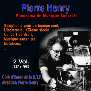 Pierre Henry - Panorama de Musique Concrète