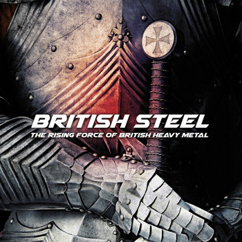 Various Artists - British Steel - The Rising Force of British Heavy Metal