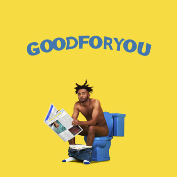 Aminé - Good For You